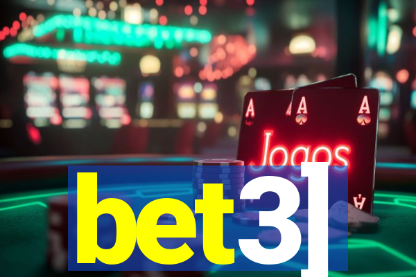 bet3]